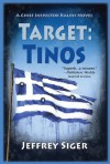 Target: Tinos: A Chief Inspector Andreas Kaldis Mystery (Chief Inspector Andreas Kaldis Mysteries) - Jeffrey Siger