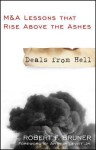 Deals from Hell: M&A Lessons That Rise Above the Ashes - Robert F. Bruner, Arthur Levitt Jr