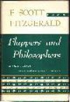 Flappers And Philosophers: Short Stories - F. Scott Fitzgerald, Arthur Mizener