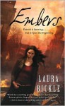 Embers (Anya Kalinczyk #1) - Laura Bickle