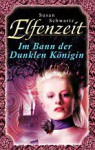 Im Bann der Dunklen Königin - Susan Shwartz