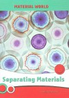 Separating Materials - Robert Snedden