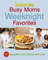 Busy Moms Weeknight Favorites (Southern Living) - Elizabeth Taliaferro