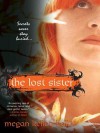 The Lost Sister - Megan Kelley Hall