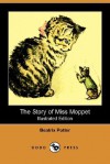 The Story of Miss Moppet - Beatrix Potter