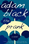 The Prank - Adam Black