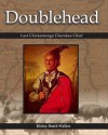 Doublehead - Last Chickamauga Cherokee Chief - Rickey Butch Walker