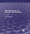 The Structure of Human Personality (Psychology Revivals) - H.J. Eysenck