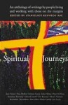 Spiritual Journeys: An Anthology by People Working with Those on the Margins - Stanislaus Kennedy