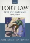 Tort Law: Text and Materials - Mark Lunney, Ken Oliphant