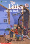 By John Peterson The Littles and the Trash Tinies (The Littles #7) (Reprint) - John Peterson