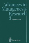 Advances in Mutagenesis Research: Volume 3 - Günter Obe, Harold J. Evans, Adyapalam T. Natarajan