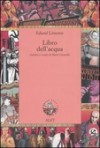 Libro dell'acqua - Eduard Limonov, M. Caramitti