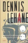 Menneisyyden ote - Dennis Lehane