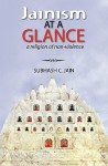 Jainism at a Glance: A Religion of Non-Violence - Subhash C. Jain