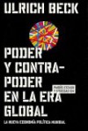 Poder y contrapoder en la era global - Ulrich Beck