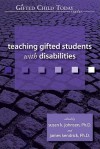 Teaching Gifted Students with Disabilities - Susan Johnsen