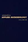 Advances in Applied Microbiology, Volume 36 - Saul L. Neidleman, Allen I. Laskin