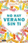 No hay verano sin ti - Jenny Han