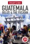 Guatemala, Belize & Yucatan - Iain Stewart