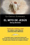 El Mito de Jesus - Georg Brandes, Juan Bautista Bergua