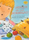 íAtaque de las hormigas! / Ant Attack! (Science Solves It En Espanol) (Spanish Edition) - Anne James, Anthony Lewis