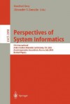 Perspectives of Systems Informatics: 5th International Andrei Ershov Memorial Conference, Psi 2003, Akademgorodok, Novosibirsk, Russia, July 9-12, 2003, Revised Papers - Manfred Broy