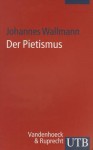 Der Pietismus - Johannes Wallmann