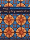 Fresh Pineapple Possibilities - Jane Hall, Dixie Haywood