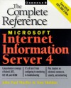 Microsoft Internet Information Server 4: The Complete Reference - Tom Sheldon