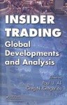 Insider Trading: Global Developments and Analysis - Greg N. Gregoriou