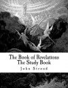 The Book of Revelations the Study Book - John Stroud