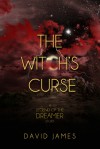 The Witch's Curse - David James