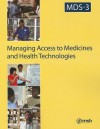 MDS-3: Managing Access to Medicines and Health Technologies - Management Sciences for Health