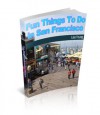 Fun Things To Do in San Francisco - Tim Young