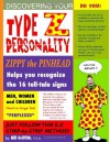 Zippy: Type "Z" Personality (Zippy (Graphic Novels)) - Bill Griffith