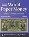 Standard Catalog of World Paper Money General Issues 1368-1960 - George S Cuhaj