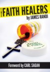 The Faith Healers - James Randi