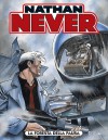 Nathan Never n. 156: La foresta della paura - Stefano Piani, Max Bertolini, Roberto De Angelis