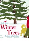 Winter Trees - Carole Gerber, Leslie Evans