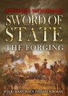 Sword of State: The Forging - Richard Woodman