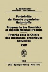 Fortschritte Der Chemie Organischer Naturstoffe / Progress in the Chemistry of Organic Natural Products / Progres Dans La Chimie Des Substances Organiques Naturelles - K. Biemann, H. Erdtman, H. Fraenkel-Conrat, O. Hoffmann-Ostenhof, H. Kindl, T. Norin, R. Tschesche, A.B. Turner, F.L. Warren