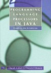 Programming Language Processors in Java: Compilers and Interpreters - David Watt