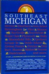 Hunts Guide to Southeast Michigan (Hunt's Guide to Southeastern Michigan) - Don Hunt, Mary Hoffmann Hunt