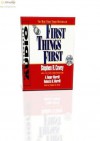 First Thing First-THE NEW YORK TIMES BESTSELLER - Stephen Covey