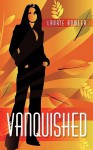 Vanquished - Laurie Bowler