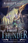 Heir of Thunder (Stormbourne Chronicles Book 1) - Sue Fairchild, Karissa Laurel