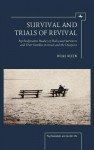 Survival and Trials of Revival - Hillel Klein, Alex Holder