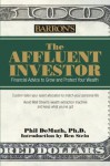 The Affluent Investor - Phil DeMuth, Ben Stein