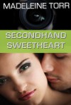 Secondhand Sweetheart - Madeleine Torr, C.M. Simpson, Helzkat Designs